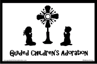 Guided Children's Adoration